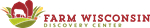 Farm Wisconsin Discovery Center Logo